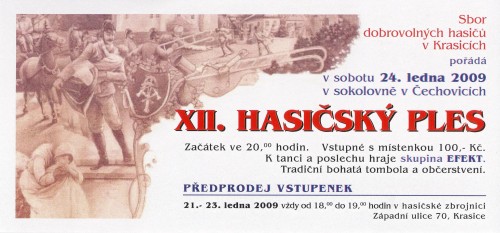 XII. HASIČSKÝ PLES 24. 1. 2009